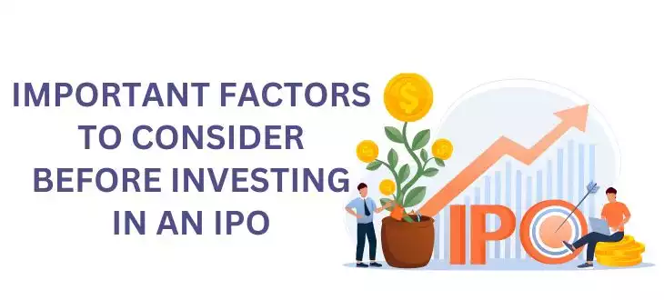 Important Factors to Consider Before Investing in an IPO